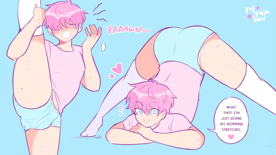 Just stretching ~ 💕