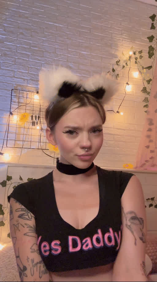 Tell me I'm a good kitty