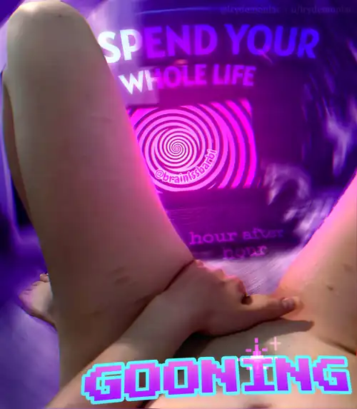 Spend your WHOLE life GOONING 💜 [feat. brainlssbarbi]